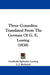 Three Comedies: Translated From The German Of G. E. Lessing (1838) by Gotthold Ephraim Lessing, J. J. Holroyd