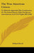 The True American Citizen: To Which Is Appended The Constitution Of The United States, With The Recent Amendments And Civil Rights Bill (1866) by Willard Divoll