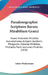 Paradoxographoi Scriptores Rerum Mirabilium Graeci: Insunt Aristotelis Mirabiles Auscultationes, Antigoni, Apollonii, Phlegontis Historiae Mirabiles, by Anton Westermann
