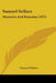Samuel Sellars: Memoirs And Remains (1875) by Samuel Sellars
