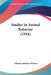 Studies In Animal Behavior (1916) by Samuel Jackson Holmes