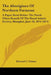 The Aborigines Of Northern Formosa: A Paper Read Before The North China Branch Of The Royal Asiatic Society, Shanghai, June 18, 1874 (1874) by Edward C. Taintor