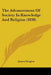 The Advancement Of Society In Knowledge And Religion (1830) by James Douglas
