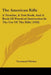 The American Rifle: A Treatise, A Text Book, And A Book Of Practical Instruction In The Use Of The Rifle (1918) by Townsend Whelen