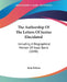 The Authorship Of The Letters Of Junius Elucidated: Including A Biographical Memoir Of Isaac Barre (1848) by John Britton