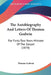 The Autobiography And Letters Of Thomas Godwin: For Forty-Two Years Minister Of The Gospel (1878) by Thomas Godwin