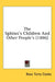 The Sphinx's Children: And Other People's (1886) by Rose Terry Cooke