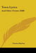 Town Lyrics: And Other Poems (1848) by Charles MacKay