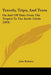 Travels, Trips, And Trots: On And Off Duty From The Tropics To The Arctic Circle (1904) by John Blaksley