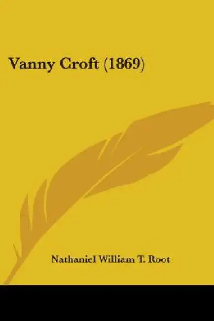 Vanny Croft (1869) by Nathaniel William T. Root