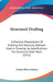 Structural Drafting: A Practical Presentation Of Drafting And Detailing Methods Used In Drawing Up Specifications For Structural Steel Work (1913) by Frank Oliver Dufour