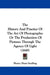 The History And Practice Of The Art Of Photography: Or The Production Of Pictures Through The Agency Of Light (1849) by Henry Hunt Snelling