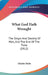 What God Hath Wrought: The Origin And Destiny Of Man, And The End Of The Time (1912) by Charles Holm