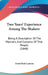 Two Years' Experience Among The Shakers: Being A Description Of The Manners And Customs Of That People (1848) by David Rich Lamson