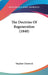 The Doctrine Of Regeneration (1840) by Stephen Charnock