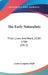 The Early Naturalists: Their Lives And Work, 1530-1789 (1912) by Louis Compton Miall