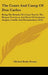 The Court And Camp Of Don Carlos: Being The Results Of A Late Tour In The Basque Provinces, And Parts Of Catalonia, Aragon, Castile, And Estramadura ( by Michael Burke Honan