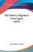 The Hebrew Migration From Egypt (1879) by John Baker S. Greene