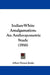 Indian-White Amalgamation: An Anthropometric Study (1916) by Albert Ernest Jenks