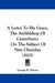 A Letter To His Grace, The Archbishop Of Canterbury: On The Subject Of New Churches (1825) by George R. Harvey