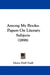 Among My Books: Papers On Literary Subjects (1898) by Henry Duff Traill