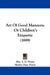 Art Of Good Manners: Or Children's Etiquette (1899) by S. D. Power, Shirley Dare Power