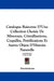 Catalogue Raisonne D'Une Collection Choisie De Mineraux, Cristallisations, Coquilles, Petrifications Et Autres Objets D'Histoire Naturelle (1772) by Anonymous
