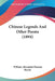 Chinese Legends And Other Poems (1894) by William Alexander Parsons Martin