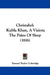 Christabel: Kubla Khan, A Vision; The Pains Of Sleep (1816) by Samuel Taylor Coleridge