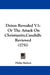 Deism Revealed V1: Or The Attack On Christianity, Candidly Reviewed (1751) by Philip Skelton