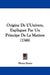 Origine De L'Univers, Expliquee Par Un Principe De La Matiere (1748) by Pierre Esteve