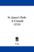 St. James's Park: A Comedy (1733) by P Q