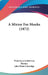 A Mirror For Monks (1872) by Franciscus Ludovicus Blosius, John Duke Coleridge