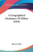 A Geographical Dictionary Of Milton (1919) by Allan H. Gilbert
