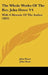 The Whole Works Of The Rev. John Howe V4: With A Memoir Of The Author (1822) by John Howe, John Hunt