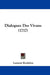 Dialogues Des Vivans (1717) by Laurent Bordelon