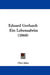 Eduard Gerhard: Ein Lebensabriss (1868) by Otto Jahn