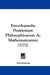 Encyclopaedia Positionum Philosophicarum Ac Mathematicarum (1772) by Anonymous