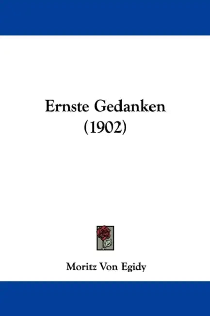 Ernste Gedanken (1902) by Moritz Von Egidy