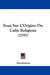 Essai Sur L'Origine Du Culte Religieux (1797) by Anonymous