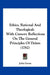 Ethics, Rational And Theological: With Cursory Reflections On The General Principles Of Deism (1782) by John Grose