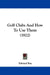 Golf Clubs And How To Use Them (1922) by Edward Ray