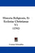 Historia Religionis, Et Ecclesiae Christianae V1 (1792) by Cosmas Schmalfus