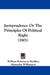Jurisprudence Or The Principles Of Political Right (1901) by William Robertson Herkless, Alexander Williamson, John Wellwood