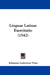 Linguae Latinae Exercitatio (1542) by Johannes Ludovicus Vives