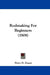 Rodmaking For Beginners (1908) by Perry D. Frazer