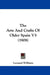The Arts And Crafts Of Older Spain V3 (1908) by Leonard Williams