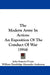 The Modern Army In Action: An Exposition Of The Conduct Of War (1914) by John Francis O'Ryan, William Dandridge Alexander Anderson