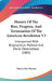 History Of The Rise, Progress, And Termination Of The American Revolution V3: Interspersed With Biographical, Political And Moral Observations (1805) by Mercy Otis Warren
