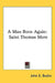 A Man Born Again: Saint Thomas More by John E. Beahn
